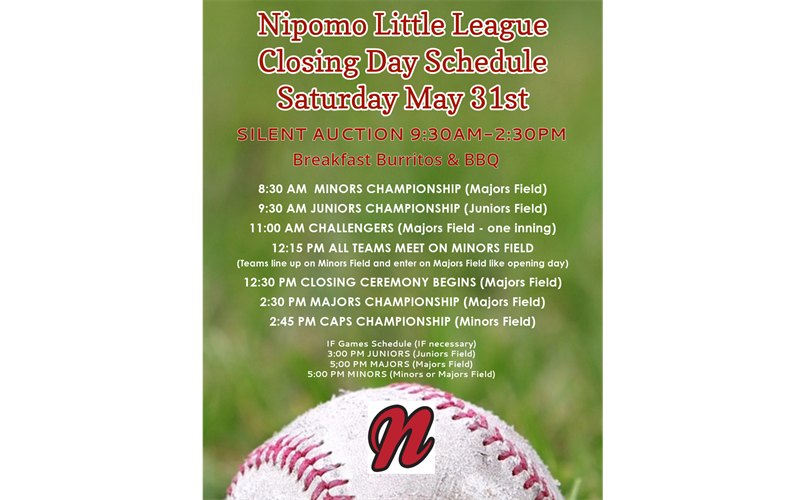 Closing Day Schedule 5/31/25